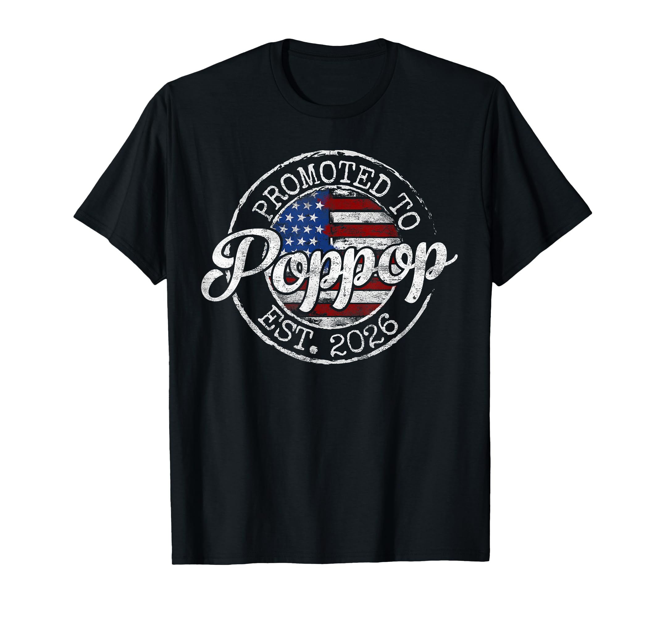 Promoted To Poppop Est 2026 T-Shirt - Casual Everyday Wear for Adults - T-Shirt, Sweatshirt, Hoodie