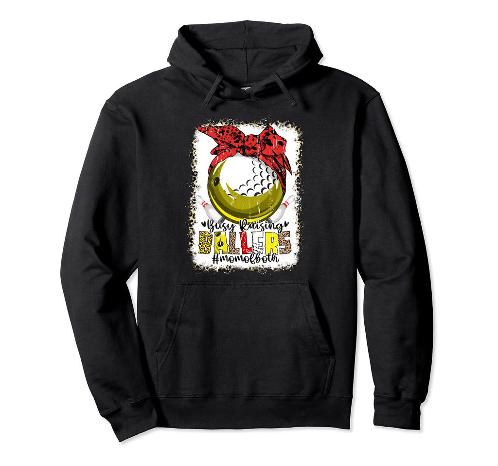 Mom Both Bowling Golf Busy Raising Hoodie - Unique Graphic Men Women - T-Shirt, Sweatshirt, Hoodie