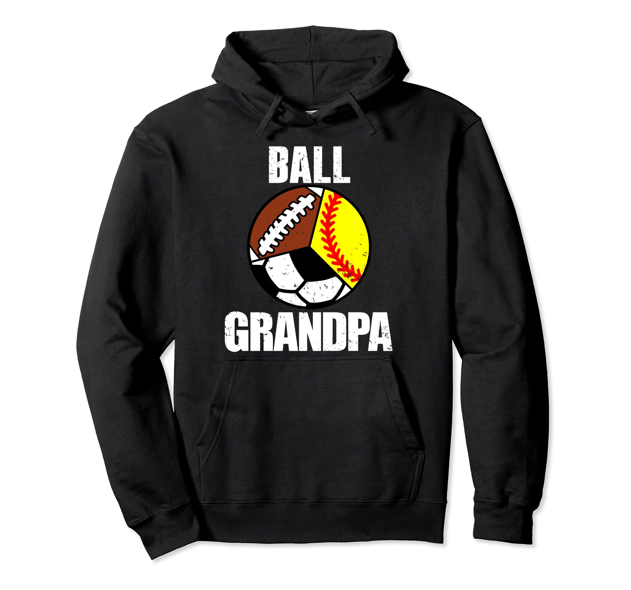 Ball Grandpa Funny Softball Soccer Hoodie - Custom Art Print Men Women - T-Shirt, Sweatshirt, Hoodie