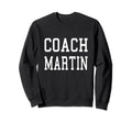 Coach Martin Custom Football Sweatshirt - Streetwear Style for Adults - T-Shirt, Sweatshirt, Hoodie