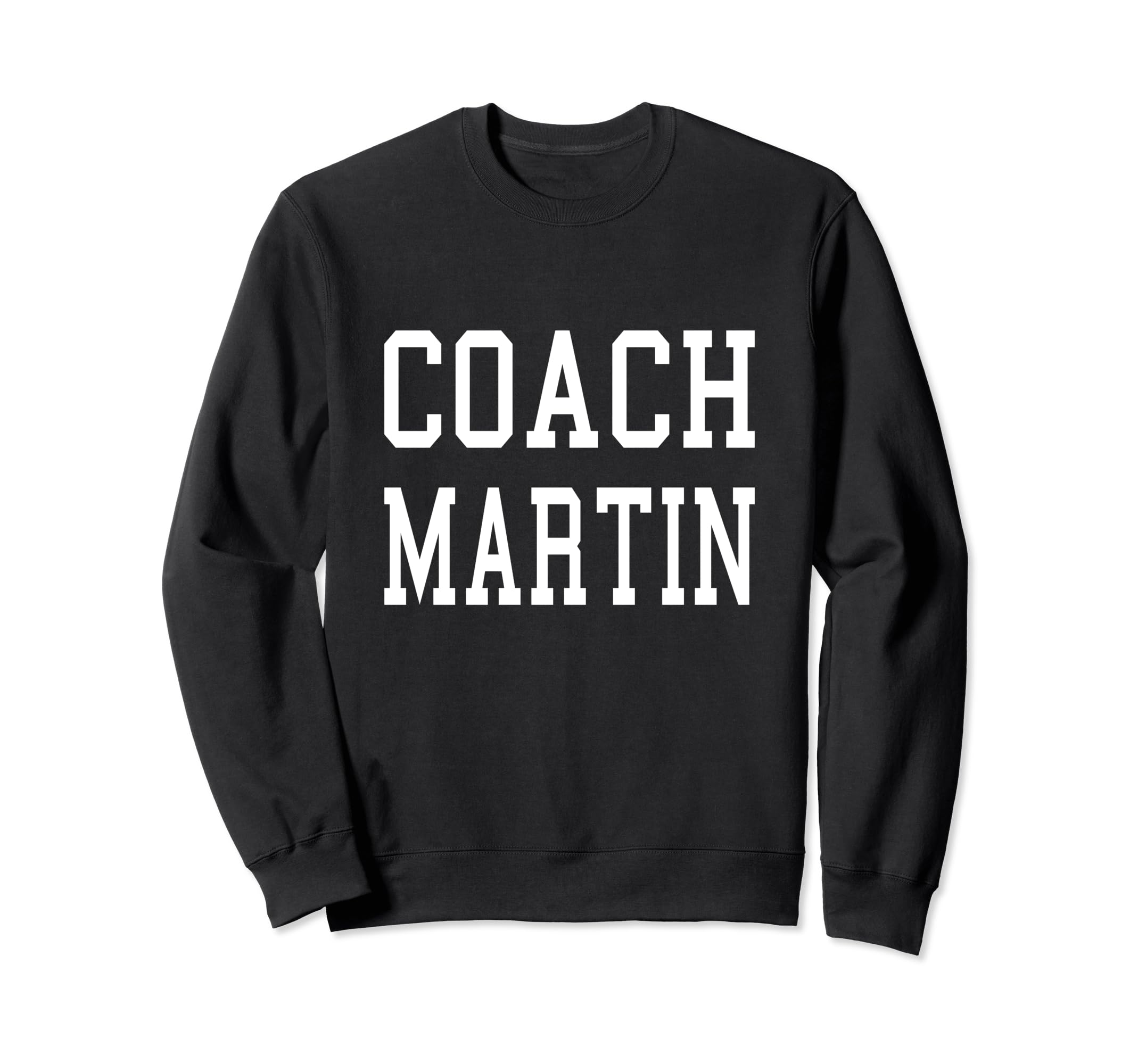 Coach Martin Custom Football Sweatshirt - Streetwear Style for Adults - T-Shirt, Sweatshirt, Hoodie