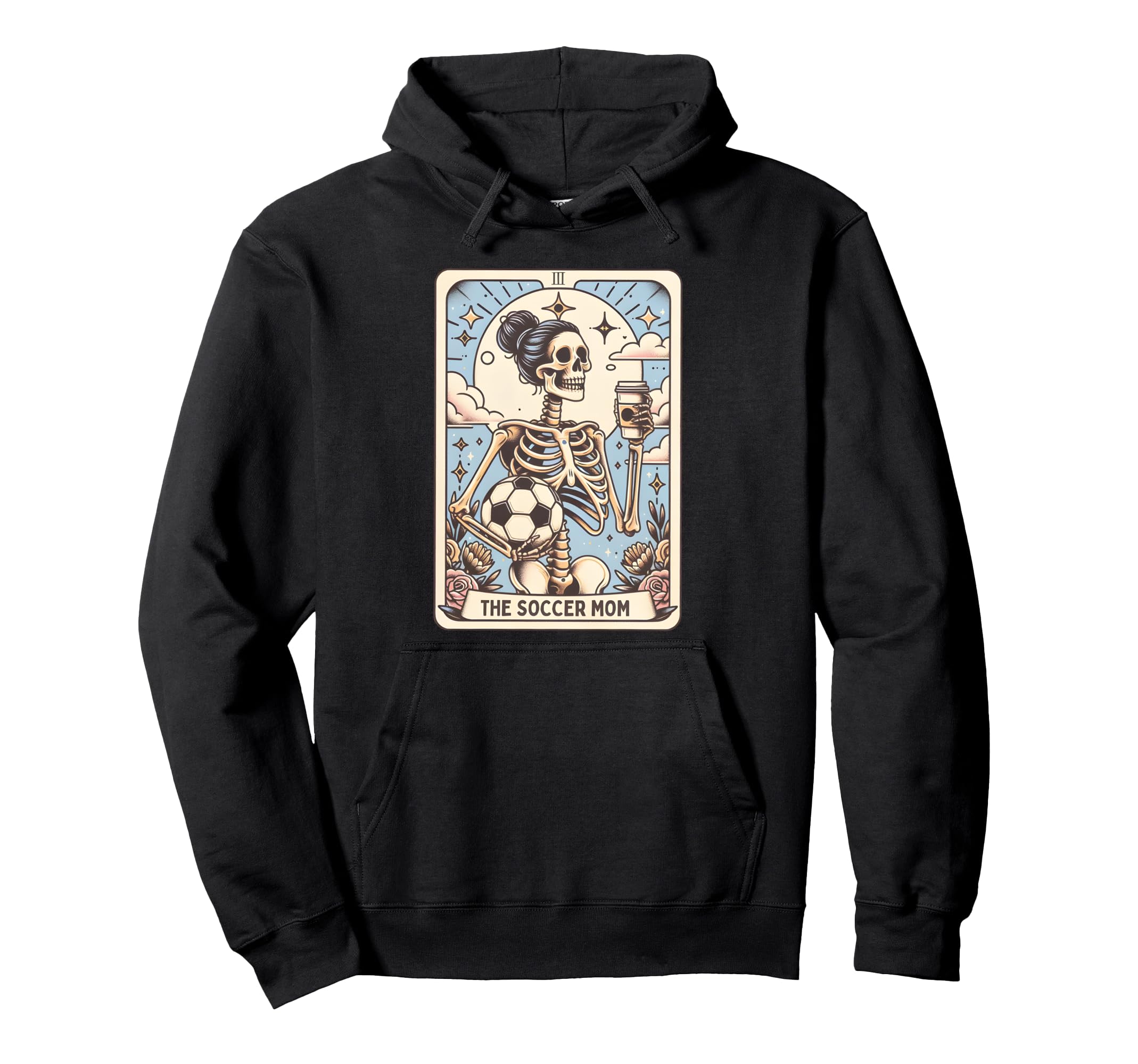 Soccer Mom Tarot Card Skeleton Hoodie - Trendy Graphic for Adults - T-Shirt, Sweatshirt, Hoodie