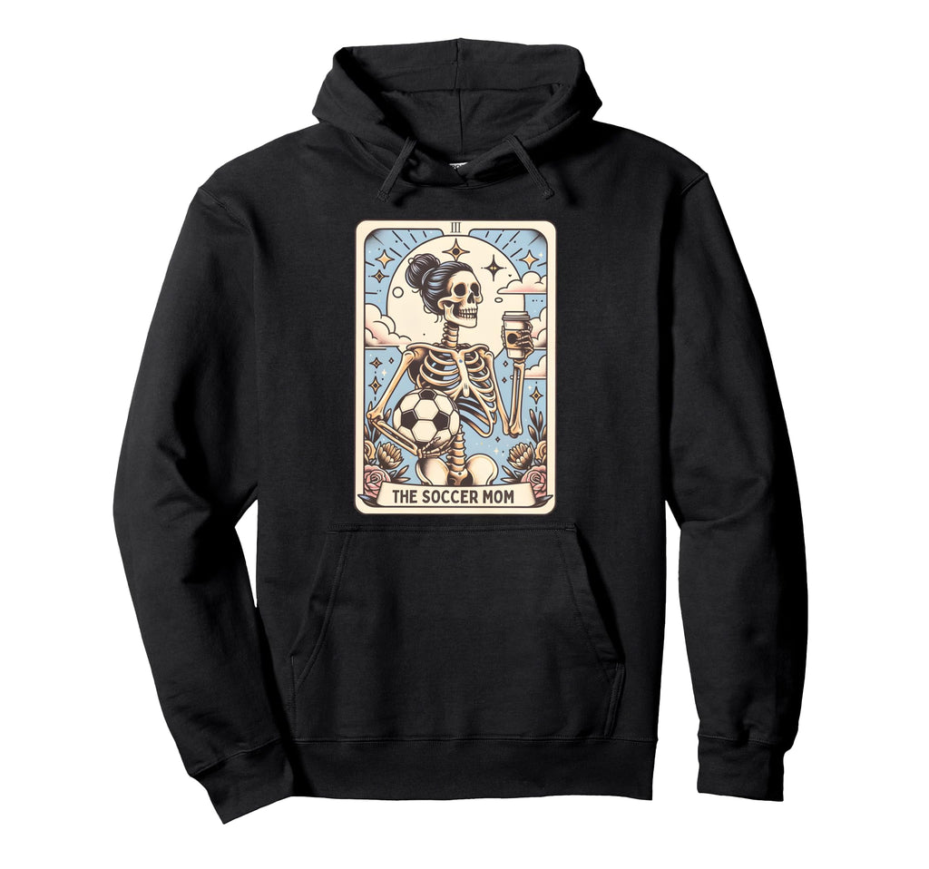 Soccer Mom Tarot Card Skeleton Halloween Hoodie - Aesthetic Graphic Unisex - T-Shirt, Sweatshirt, Hoodie