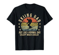 Skiing Dad Just Like Normal Dad T-Shirt - Novelty Apparel for Adults - T-Shirt, Sweatshirt, Hoodie