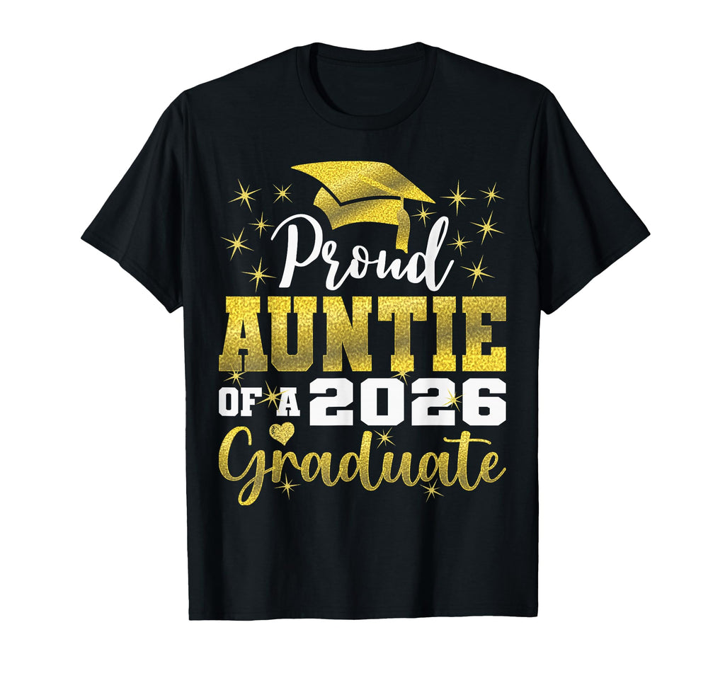 Super Proud Auntie 2026 Graduate Senior T-Shirt - Aesthetic Graphic Unisex - T-Shirt, Sweatshirt, Hoodie