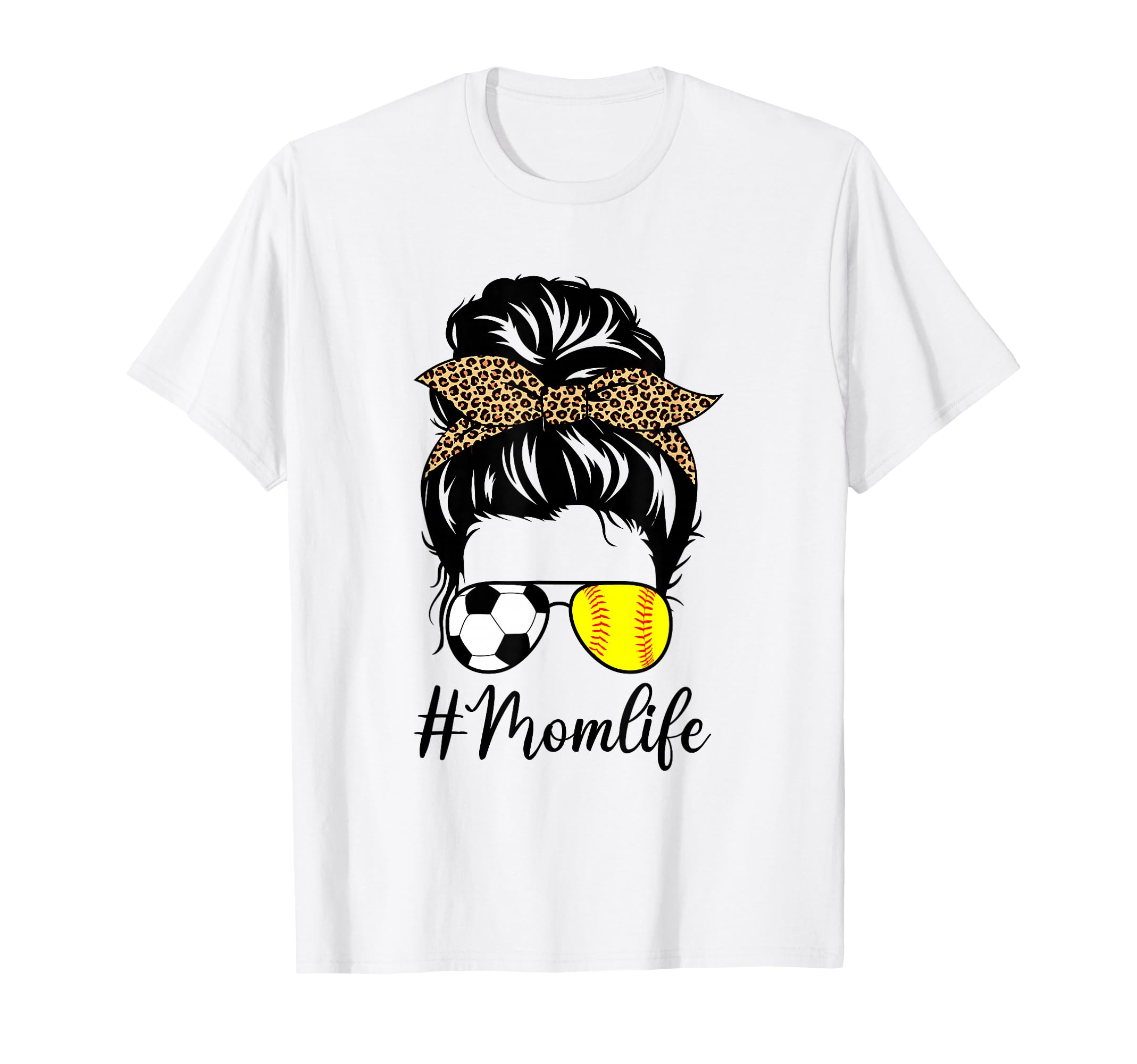 Soccer And Softball Mom Life Messy Bun T-Shirt - Graphic Print for Adults - T-Shirt, Sweatshirt, Hoodie