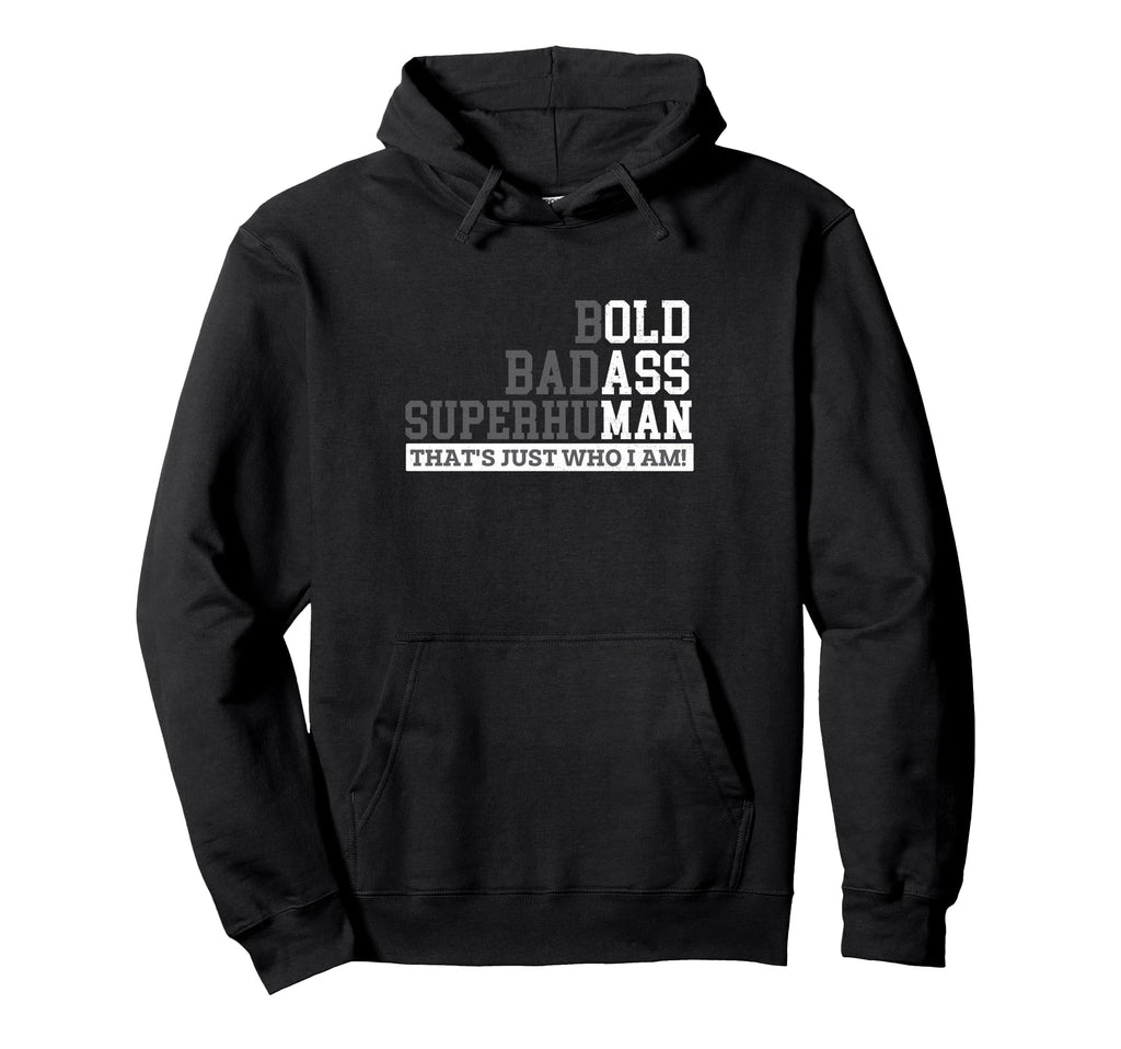 Bold Badass Superhuman Old Dad Grandpa Hoodie - Minimalist Print Men Women - T-Shirt, Sweatshirt, Hoodie