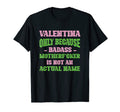Badass Valentina Name Unique Nickname T-Shirt - Graphic Print for Adults - T-Shirt, Sweatshirt, Hoodie
