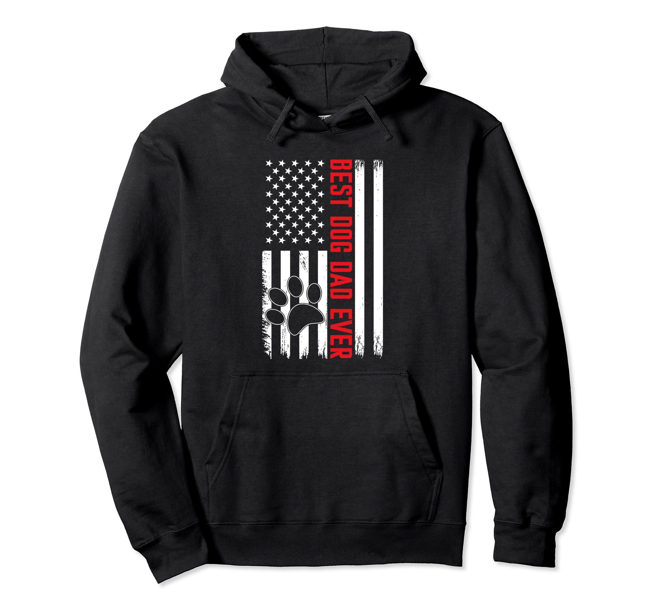 Best Dog Dad Ever American Flag Gift Best Hoodie - Minimalist Print Unisex - T-Shirt, Sweatshirt, Hoodie