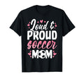 Soccer Mom Loud And Proud Soccer Mom T-Shirt - Minimalist Print for Adults - T-Shirt, Sweatshirt, Hoodie