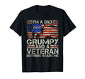 Im Dad Grumpy And Veteran Funny Dad Papa T-Shirt - Graphic Print Men Women - T-Shirt, Sweatshirt, Hoodie