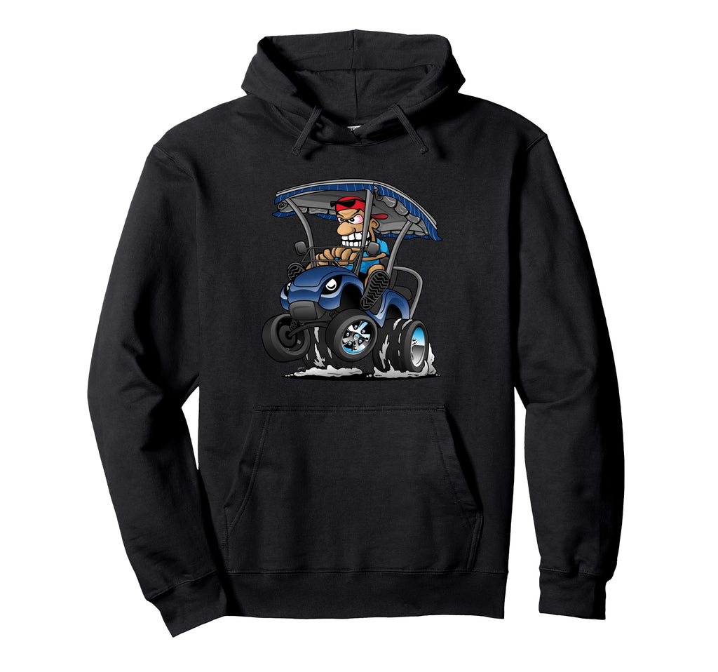 Funny Golf Cart Cartoon Golf Car Owners Hoodie - Trendy Graphic Unisex - T-Shirt, Sweatshirt, Hoodie