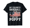 My Favorite Baseball Player Calls T-Shirt - Casual Everyday Wear Men Women - T-Shirt, Sweatshirt, Hoodie