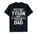 Tyson Gift Name Funny Fathers Day T-Shirt - Trendy Graphic Men Women - T-Shirt, Sweatshirt, Hoodie