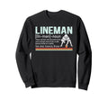 Funny Football Lineman Definition Sweatshirt - Graphic Print Men Women - T-Shirt, Sweatshirt, Hoodie