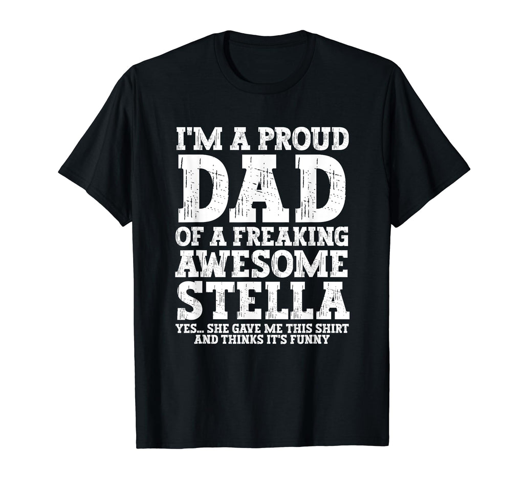 Dad Stella Personalized Name Funny T-Shirt - Aesthetic Graphic for Adults - T-Shirt, Sweatshirt, Hoodie