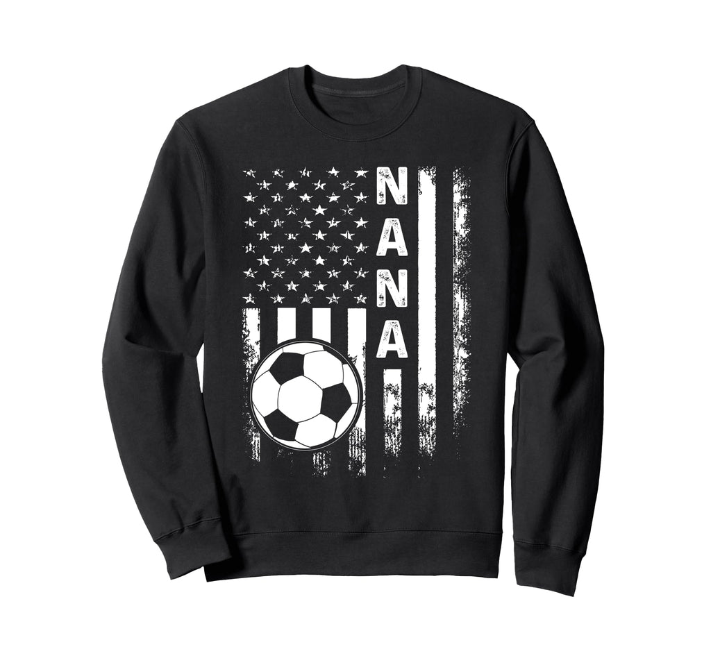 Soccer Nana America Flag Sweatshirt - Unique Graphic Unisex - T-Shirt, Sweatshirt, Hoodie