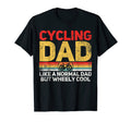 Cycling Cyclist Dad Fathers Day T-Shirt - Minimalist Print Unisex - T-Shirt, Sweatshirt, Hoodie