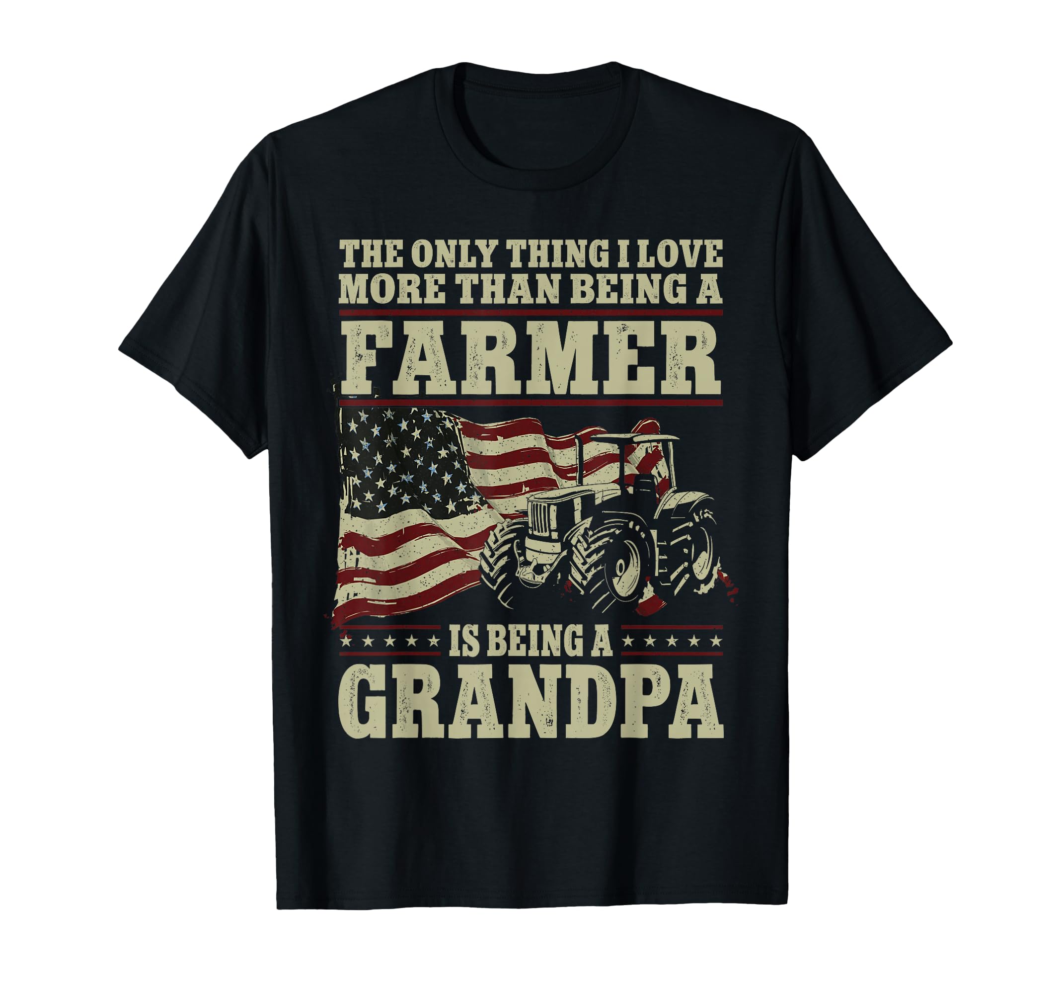 Farming Farmer Grandpa Tractor American T-Shirt - Graphic Print Men Women - T-Shirt, Sweatshirt, Hoodie