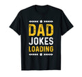 Mens Dad Jokes Loading Dad T-Shirt - Minimalist Print Men Women - T-Shirt, Sweatshirt, Hoodie