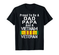 Proud Dad Papa Vietnam Veteran T-Shirt - Fun Novelty Design Unisex - T-Shirt, Sweatshirt, Hoodie