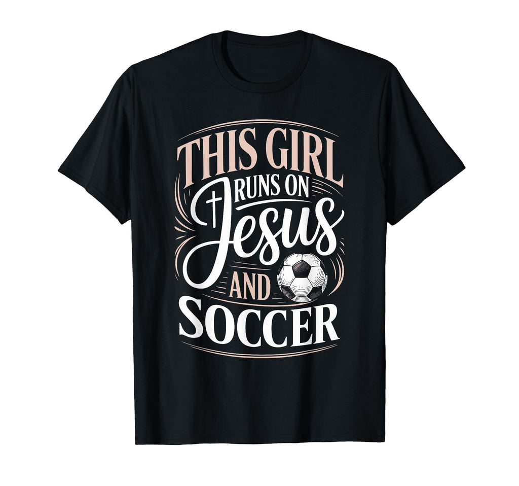 This Runs Jesus And Soccer Player Faith T-Shirt - Minimalist Print Unisex - T-Shirt, Sweatshirt, Hoodie