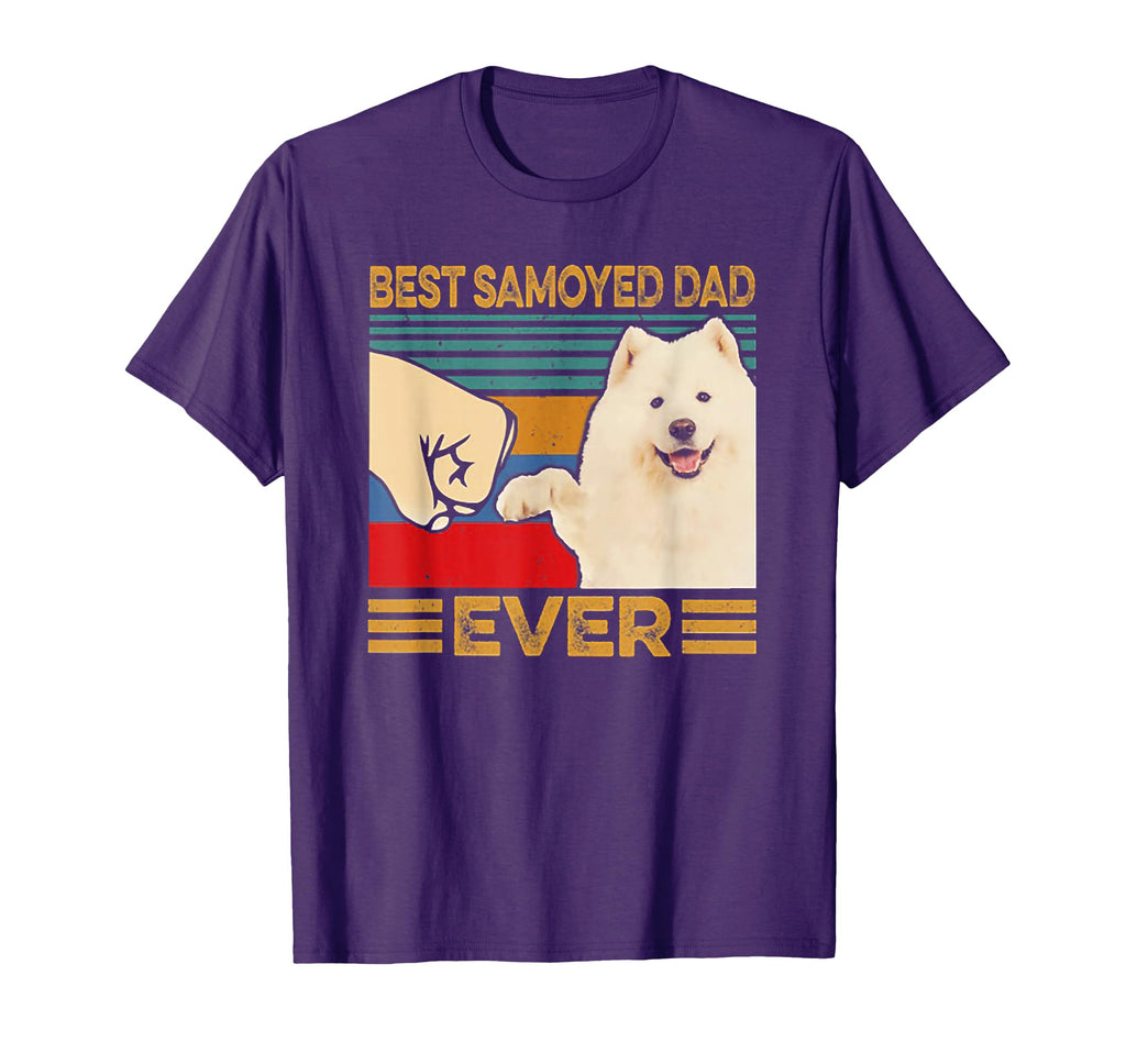Best Samoyed Dad Ever Fathers Day Gift T-Shirt - Novelty Apparel Men Women - T-Shirt, Sweatshirt, Hoodie