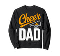 Cheer Dad Cheerleading Team Sweatshirt - Casual Everyday Wear for Adults - T-Shirt, Sweatshirt, Hoodie