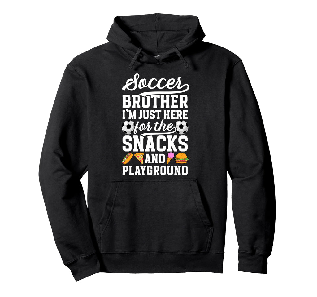 Funny Soccer Brother Soccer Players Hoodie - Aesthetic Graphic Unisex - T-Shirt, Sweatshirt, Hoodie