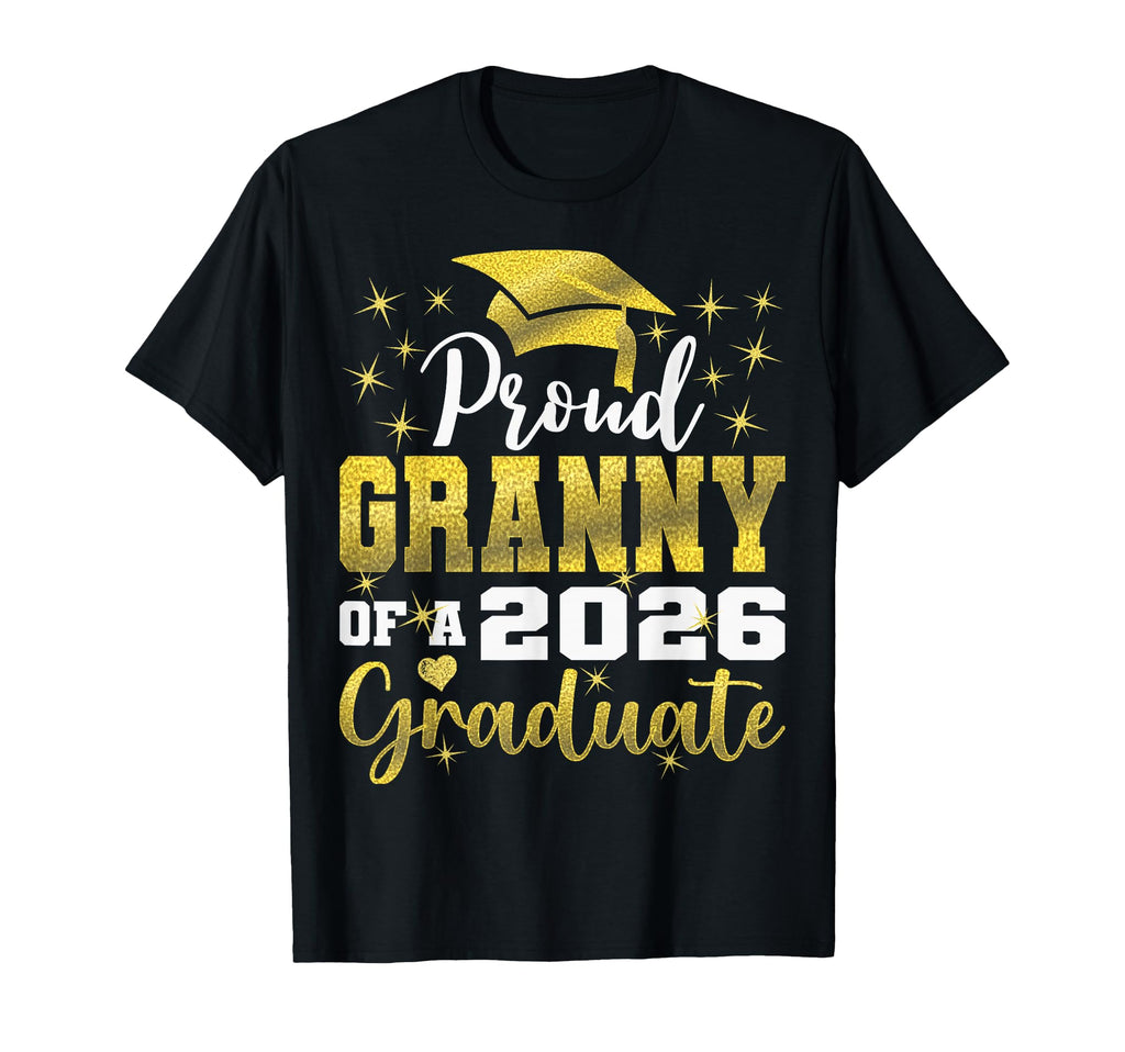 Super Proud Granny 2026 Graduate T-Shirt - Novelty Apparel for Adults - T-Shirt, Sweatshirt, Hoodie