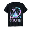 Mermaid Squad Funny Birthday Party T-Shirt - Minimalist Print Unisex - T-Shirt, Sweatshirt, Hoodie