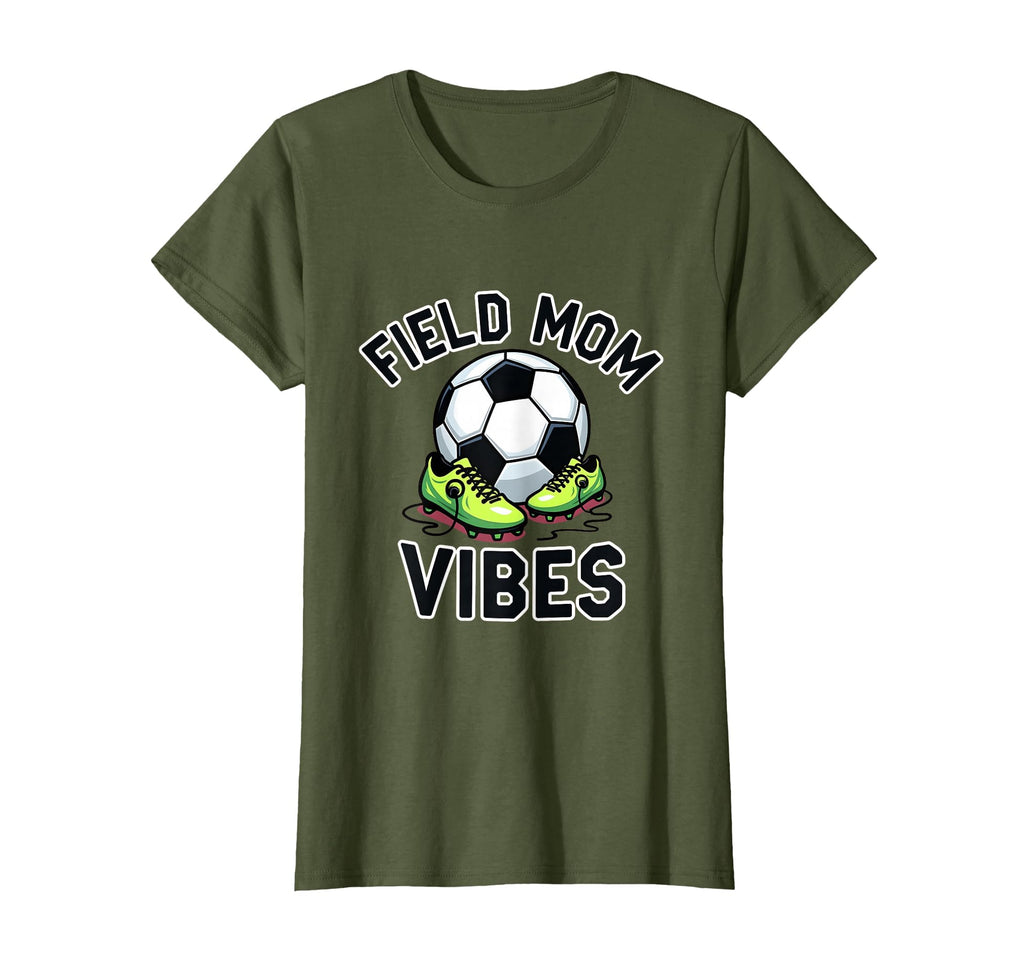 Field Mom Vibes Soccer Mom T-Shirt - Novelty Apparel Men Women - T-Shirt, Sweatshirt, Hoodie