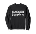 Soccer Grandma Soccer Player Game Sweatshirt - Aesthetic Graphic Men Women - T-Shirt, Sweatshirt, Hoodie