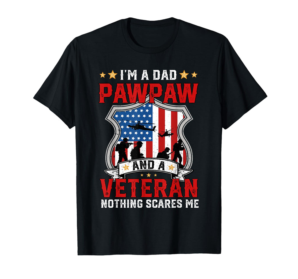 Fathers Day Dad Pawpaw Veteran T-Shirt - Streetwear Style Men Women - T-Shirt, Sweatshirt, Hoodie