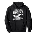 Never Underestimate Grandpa Soccer Ball Hoodie - Novelty Apparel Unisex - T-Shirt, Sweatshirt, Hoodie