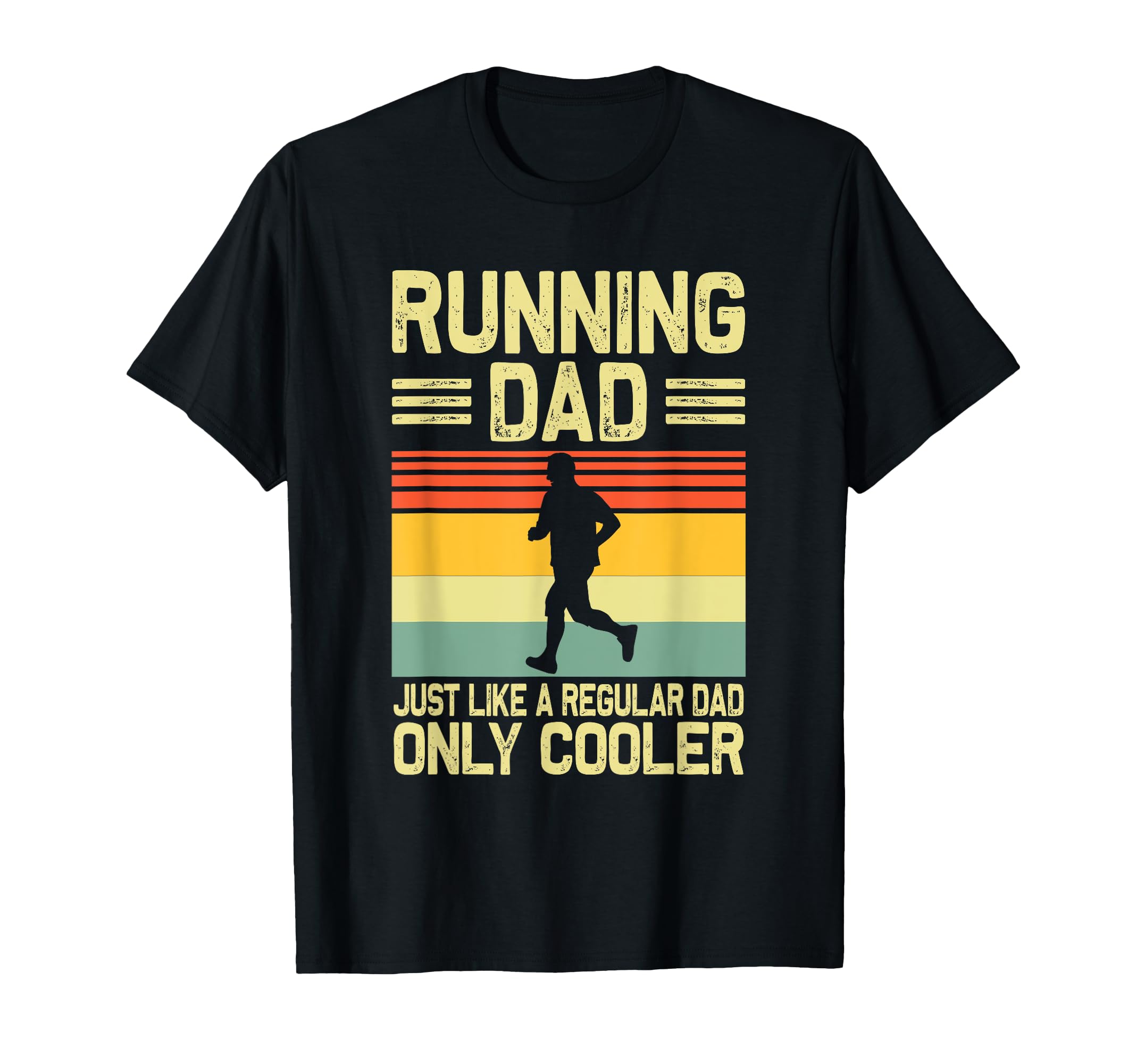 Funny Running Dad Marathon Runner T-Shirt - Streetwear Style Men Women - T-Shirt, Sweatshirt, Hoodie
