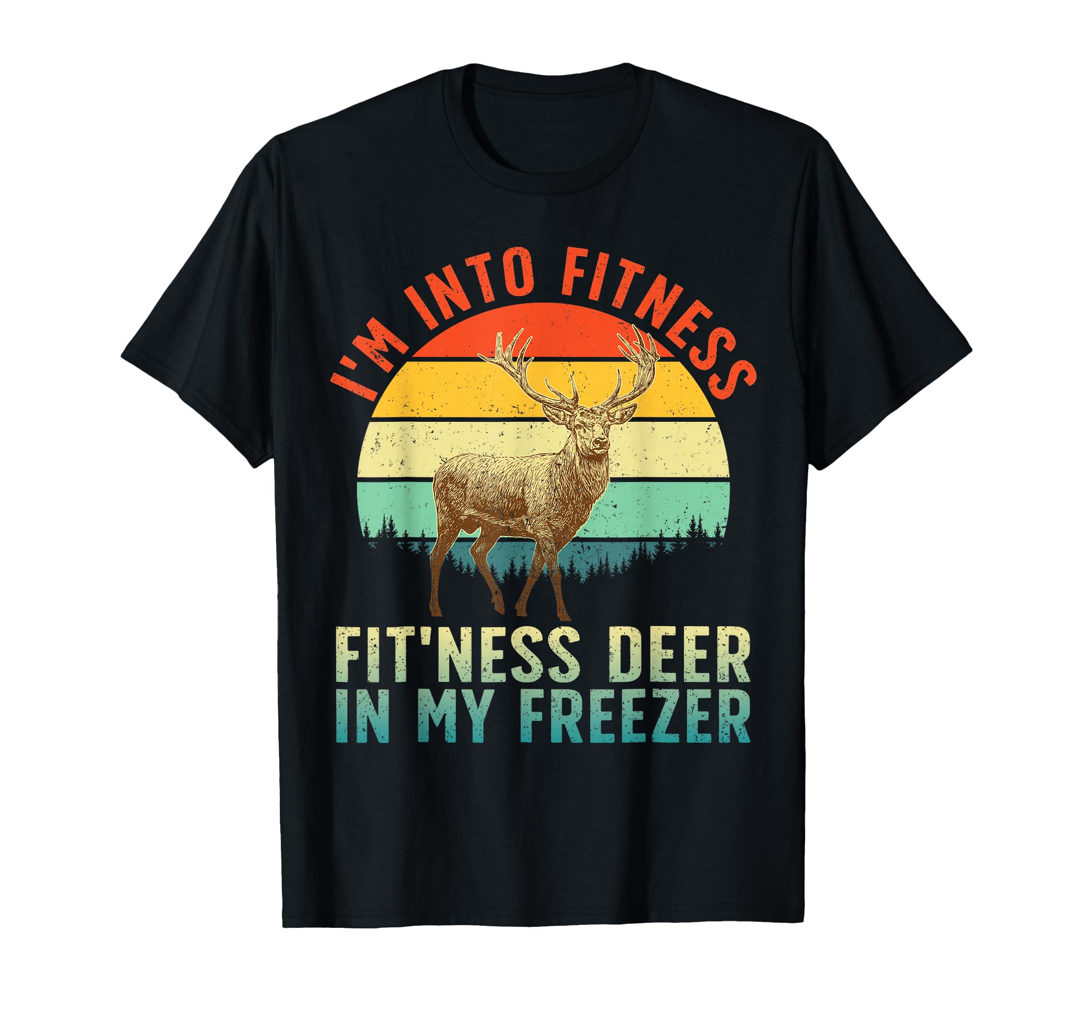 Funny Deer Hunting Art Wildlife Hunter T-Shirt - Novelty Apparel Men Women - T-Shirt, Sweatshirt, Hoodie
