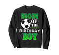 Mom Birthday Soccer Stars Outfit Sweatshirt - Minimalist Print Men Women - T-Shirt, Sweatshirt, Hoodie