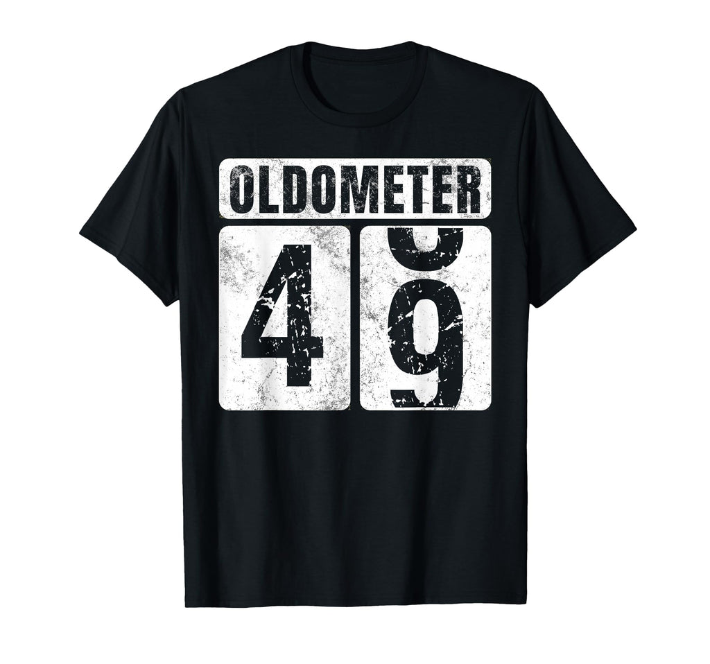 Oldometer 49 Funny 49Th Birthday Gift T-Shirt - Streetwear Style Unisex - T-Shirt, Sweatshirt, Hoodie