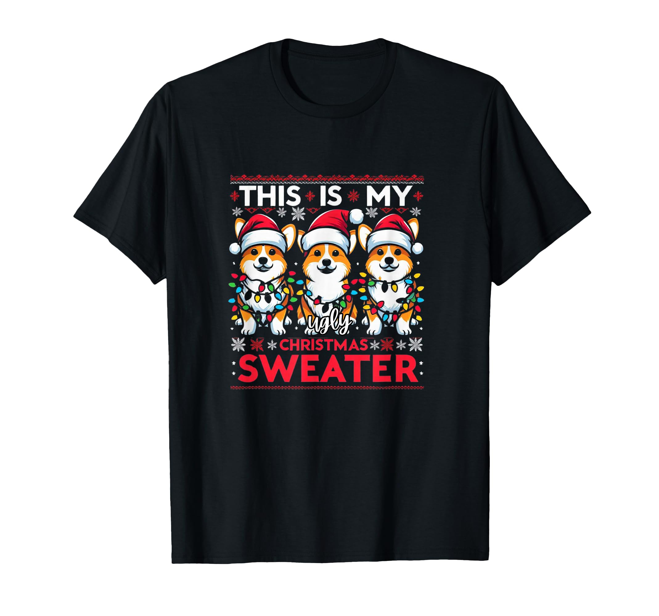 Corgi Santa Hat Corgi Mom Corgi Dad T-Shirt - Casual Everyday Wear Unisex - T-Shirt, Sweatshirt, Hoodie