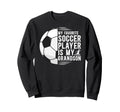 My Favorite Soccer Player Grandpa Sweatshirt - Minimalist Print Men Women - T-Shirt, Sweatshirt, Hoodie