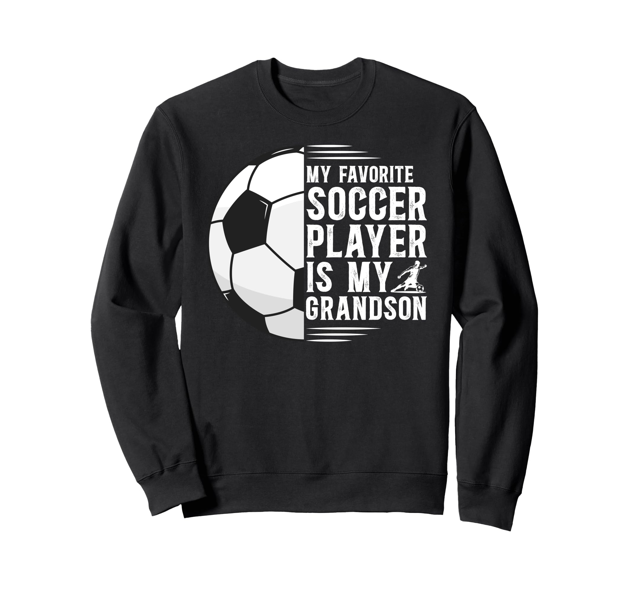 My Favorite Soccer Player Grandpa Sweatshirt - Minimalist Print Men Women - T-Shirt, Sweatshirt, Hoodie