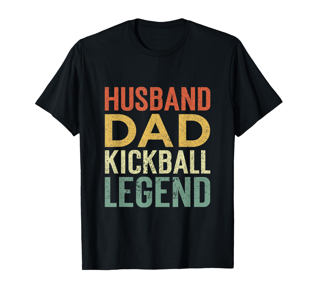 Kickball Player Husband Dad T-Shirt - Fun Novelty Design Men Women - T-Shirt, Sweatshirt, Hoodie