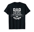 Dad Myth Legendary Gamer Gaming T-Shirt - Minimalist Print Men Women - T-Shirt, Sweatshirt, Hoodie