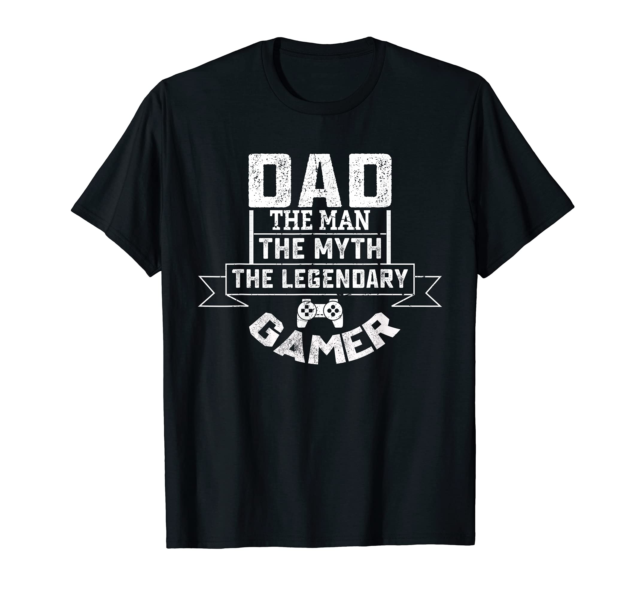 Dad Myth Legendary Gamer Gaming T-Shirt - Minimalist Print Men Women - T-Shirt, Sweatshirt, Hoodie