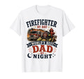 Firefighter Day Worlds Best Dad T-Shirt - Fun Novelty Design Men Women - T-Shirt, Sweatshirt, Hoodie