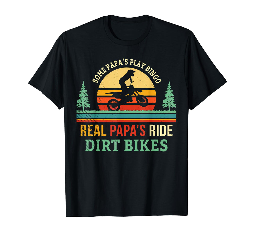 Papa Dirt Bike Gift Dad Dirtbike Gifts T-Shirt - Streetwear Style Unisex - T-Shirt, Sweatshirt, Hoodie