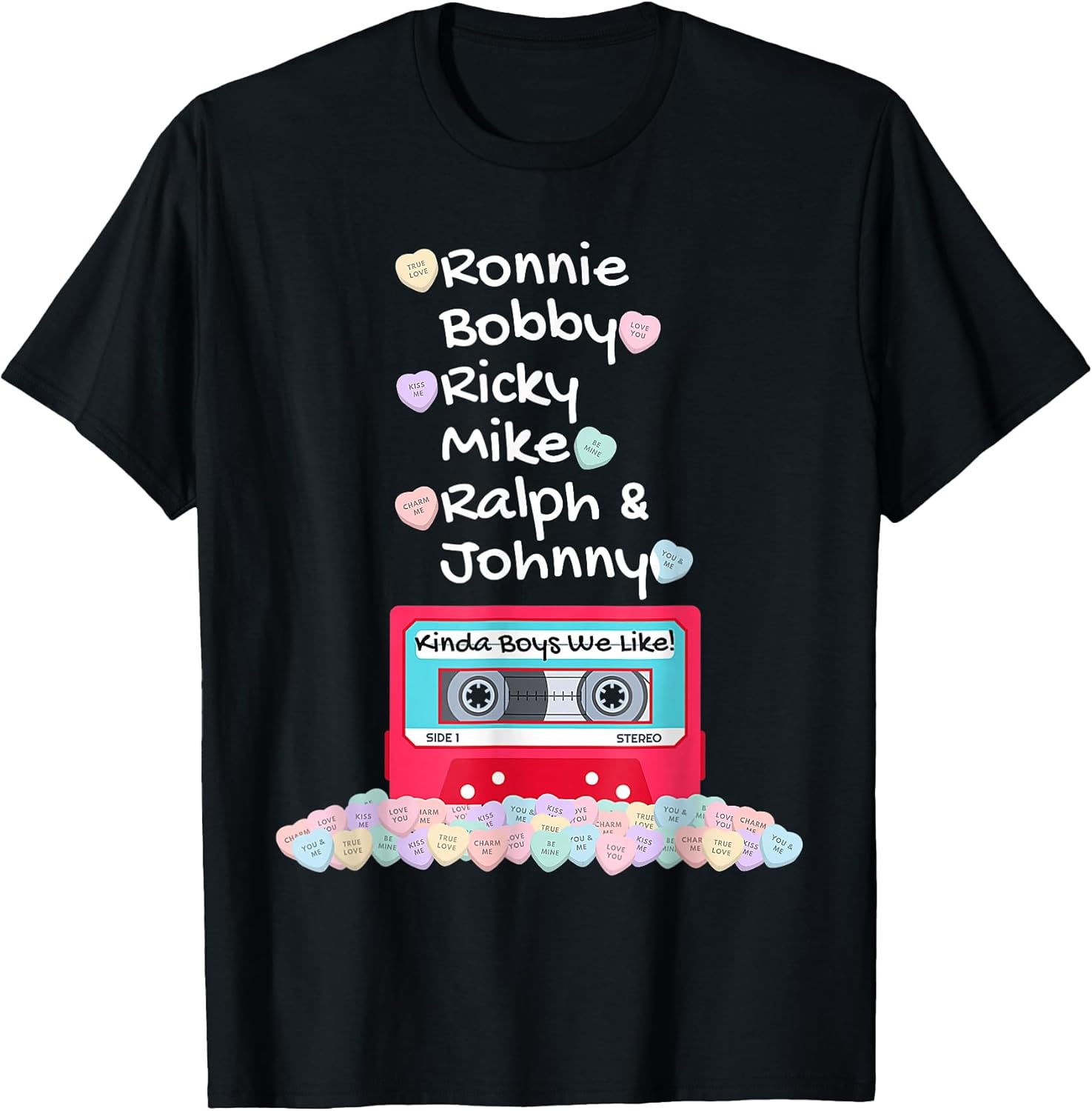 Ronnie Bobby Ricky Mike Ralph and Johnny Kinda Boys - Adult & Kids T-Shirts, Sweatshirts & Hoodies apparel design preview 1