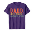 D D D Dads Against Daughters Dating T-Shirt - Minimalist Print Men Women - T-Shirt, Sweatshirt, Hoodie