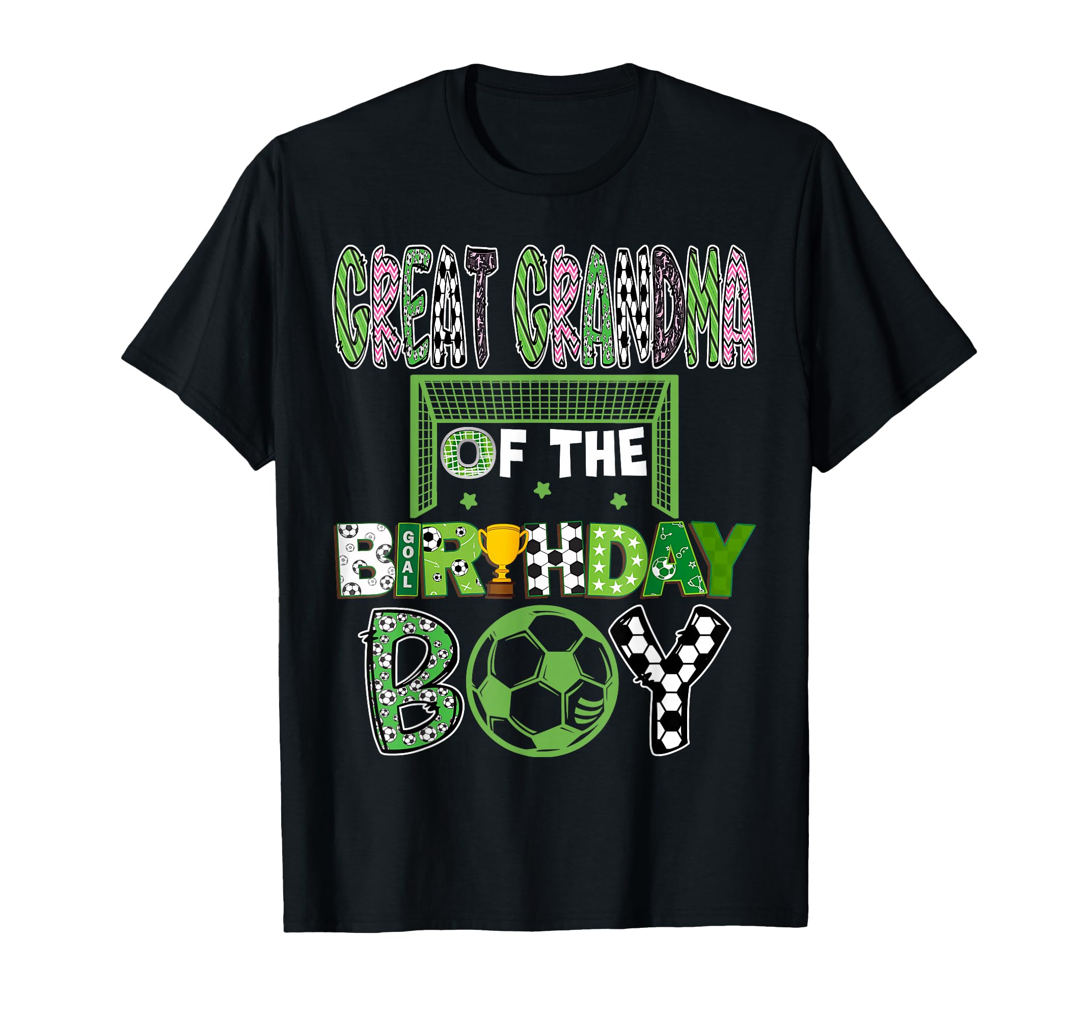 Great Grandma Birthday Soccer T-Shirt - Aesthetic Graphic for Adults - T-Shirt, Sweatshirt, Hoodie